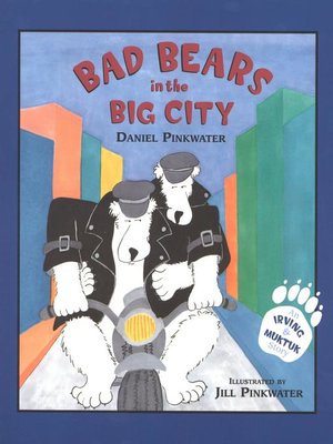 cover image of Bad Bears in the Big City